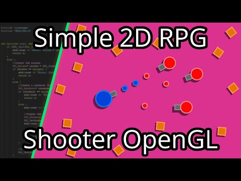 Simple 2D RPG Shooter Game C++ OpenGL