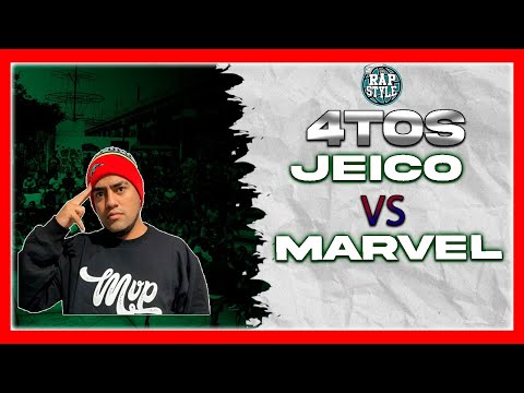 MARVEL vs JEICO -4tos- RAPSTYLE X FMS PERÚ - FECHA #1 (2022)
