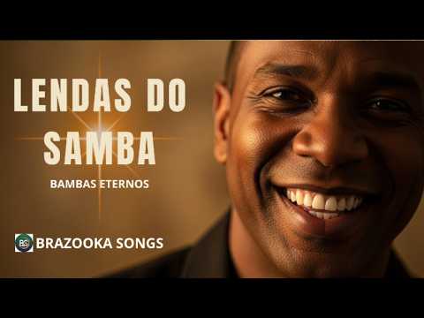 Lendas do Samba | Volume #02 | Bambas Eternos | Som de Qualidade