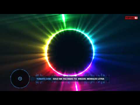 solo me faltabas tu miguel morales estado para watsapp