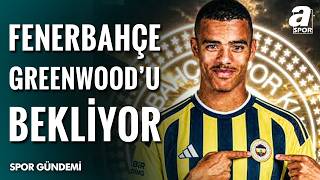 Mason Greenwood İstanbul’a Ne Zaman Gelecek?