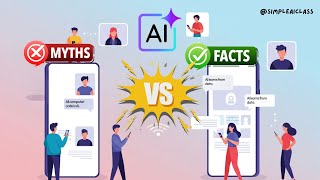 AI Myths vs Facts: 10 Things Everyone Gets Wrong (and Right)