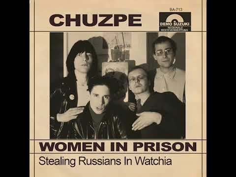 Chuzpe - Women In Prison ‎(7", Single) - 2021