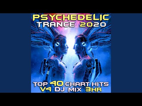 Ayahuasca Experience (Psychedelic Trance 2020, Vol. 4 Dj Mixed)