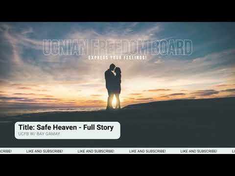 Safe Heaven | Full Story | Best of UCnian Freedom Board