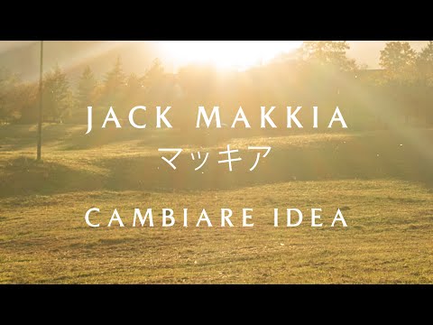 Jack Makkia - Cambiare Idea (Official Video)