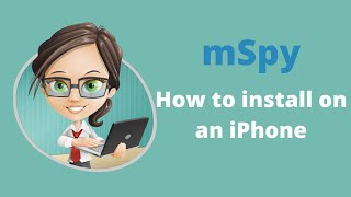 How to Install the mSpy App on an iPhone