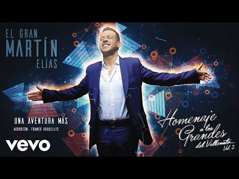 El Gran Martín Elías - Una Aventura Más (Cover Audio)
