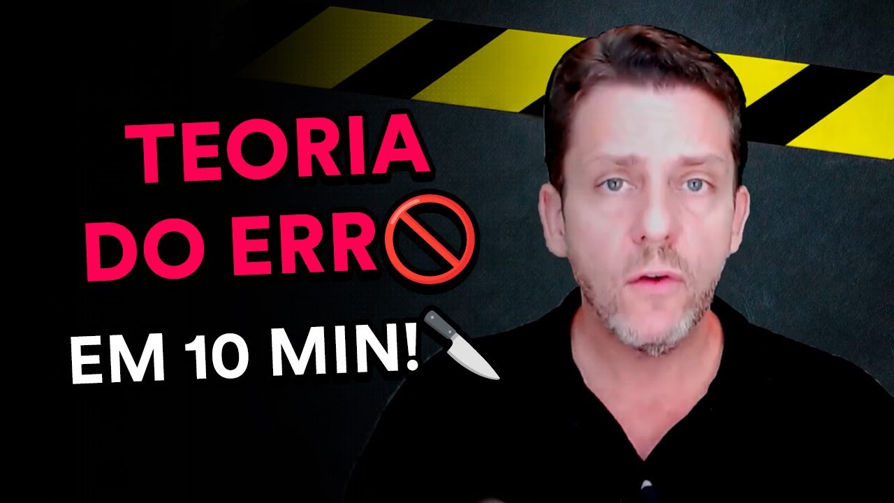 Teoria do Erro para gabaritar na prova da OAB