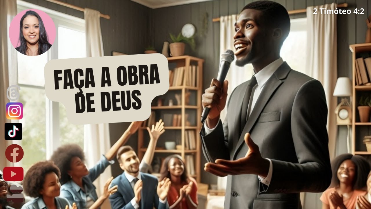 FAÇA A OBRA DE DEUS