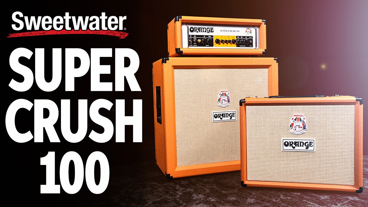 Orange Super Crush 100 Head and Combo Demo - YouTube