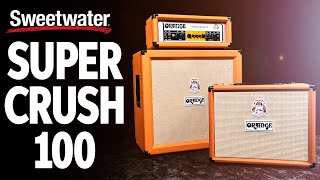 Video thumbnail for Orange Super Crush 100 Head and Combo Demo by Sweetwater