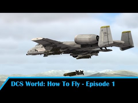 DCS: How To Fly - A10-A