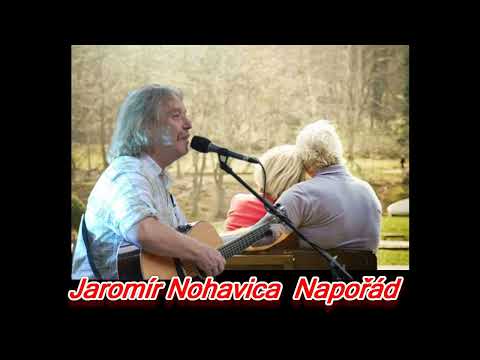 Jaromír Nohavica  - Napořád