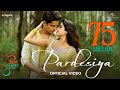 Pardesiya Mila Hai Tu Mujhe Jab Se Official Video Jhanvi Kapoor Sidharth Malhotra Param Sundari
