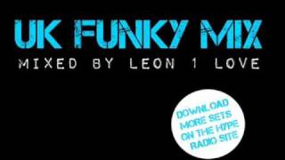 UK FUNKY HOUSE MIX - MIXED BY LEON 1 LOVE - www.HYPERADIO.co.uk