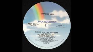 Stephanie Mills - Time Of Your Life (Long Version)