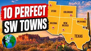 10 Perfect Southwest Towns With Great Stats