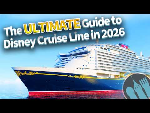 The ULTIMATE Guide to Disney Cruise Line in 2026