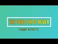 The Twelfth Of Never - Tammy Wynette (with lyrics)