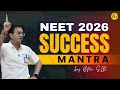NEET 2026 SUCCESS Mantra By BM Sir There Is Still Time Don T Miss NEETSuccessSecrets NEET202