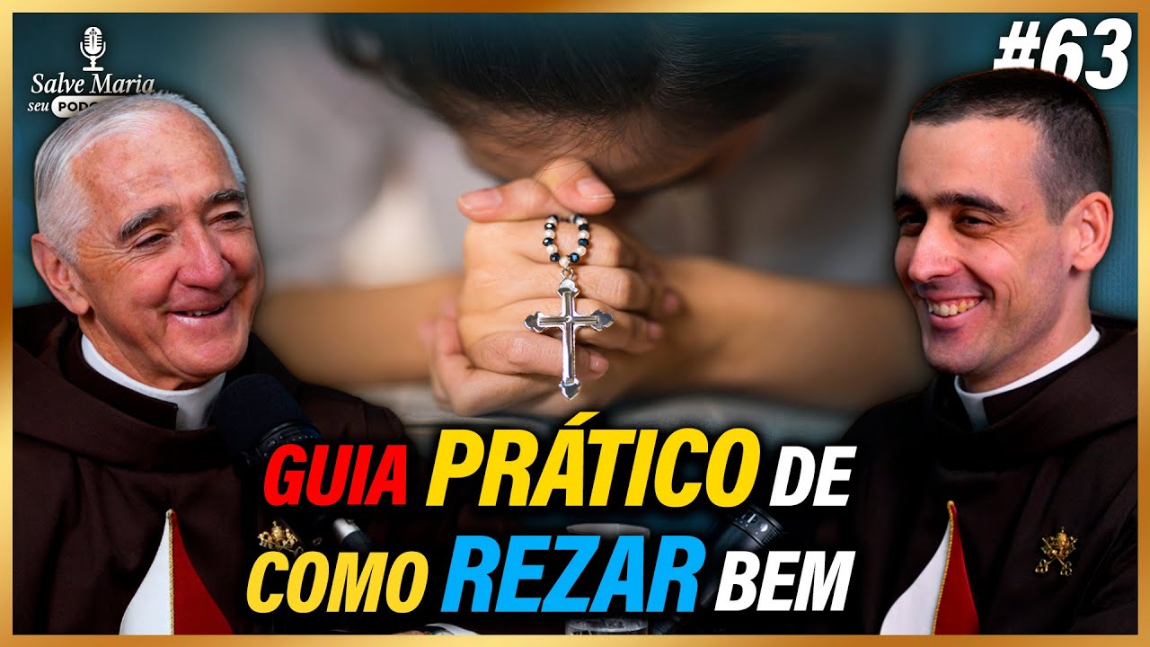 🎙️Como saber se estou rezando bem?