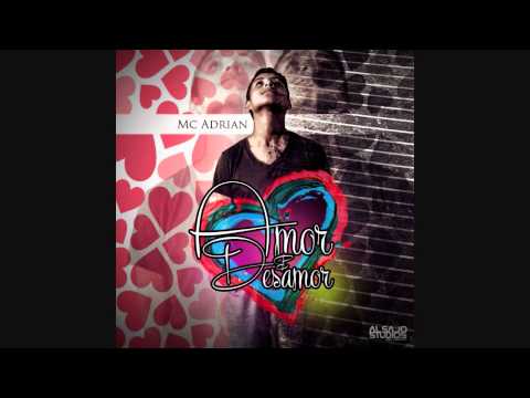 MC Adrian - Te Demostre