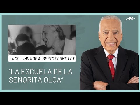 “La escuela de la señorita Olga”, el recuerdo de Alberto Cormillot sobre Olga Cossettini