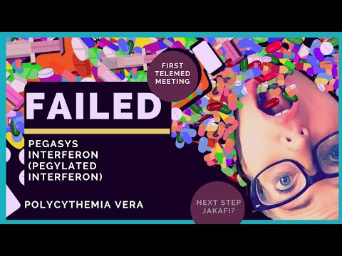 Failed Pegasys Interferon Alfa 2a  - telehealth - polycythemia vera MPN Myeloproliferative Neoplasm