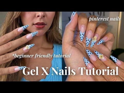 how to get your Gel X Nails to last 4+ weeks! FULL *tutorial* for beginners