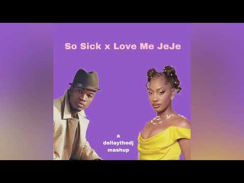 So Sick x Love Me JeJe | Ne-Yo x Tems