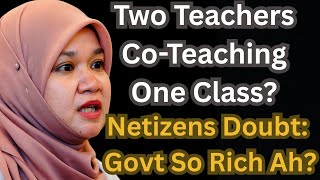 Download lagu Two Teachers Co-Teaching One Class? Netizens Doubt Fadhlina: Government So Rich Ah? mp3