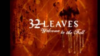 32 Leaves 'Makeshift'