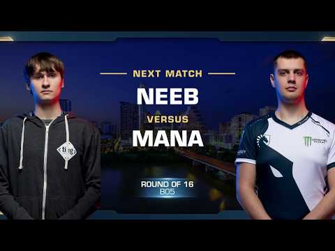 Neeb vs Mana PvP - Round of 16 - WCS Austin 2018 - StarCraft II
