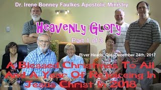 (Part 1 of 3) Heavenly glory