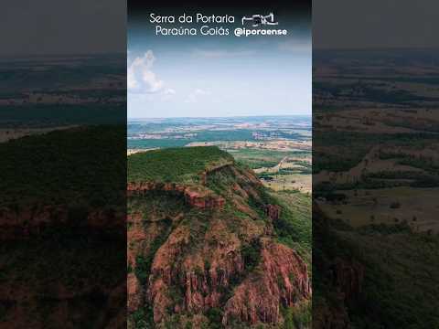 PARAÚNA GOIÁS, PROJETO VISÃO AÉREA - ESPECIAL SERRA DA PORTARIA VÍDEO 01/04.
