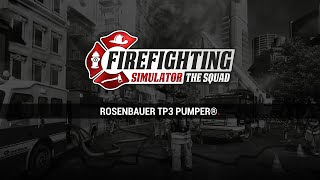 Firefighting Simulator - Rosenbauer TP3 Pumper