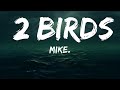mike. - 2 birds (Lyrics)  | lyrics Zee Music
