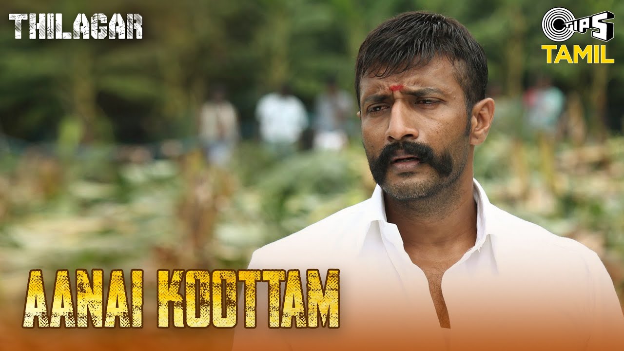 Aanai Koottam Song Lyrics | Thilagar 2023 | Mukesh