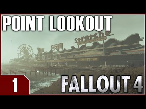 Fallout 4: Point Lookout - EP1