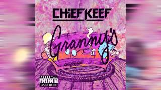 Chief Keef - Grannys [Chopped-N-Screwed] DJ J-Ro