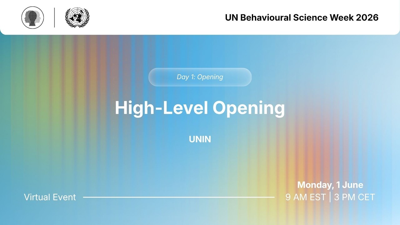 High-Level Opening: UN Behavioural Science Week 2026