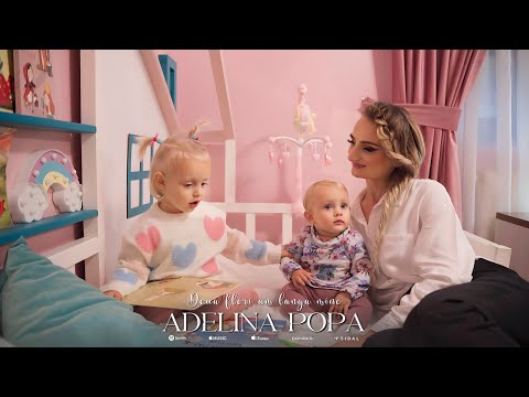 Adelina Popa - Doua flori am langa mine || Official Video
