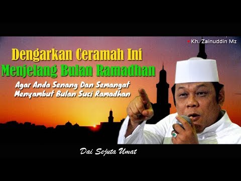 <p>Ceramah KH Zainuddin MZ yang mengajak untuk mempersiapkan dalam dengan semangat dan bahagia dalam menyambut bulan suci ramadhan.</p>
<p>Nara sumber : KH Zainuddin MZ<br />
Tema : Menyambut bulan suci ramadhan</p>
<p>Ceramah KH Zainuddin MZ yang mengajak untuk mempersiapkan dalam dengan semangat dan bahagia dalam menyambut bulan suci ramadhan.</p>
<p>Nara sumber : KH Zainuddin MZ<br />
Tema : Menyambut bulan suci ramadhan</p>