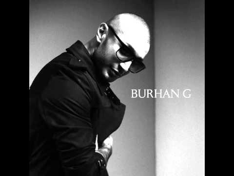 Burhan G Ft. Fabolous - Burhan G (CN REMIX)