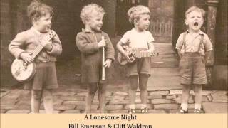 A Lonesome Night   Bill Emerson & Cliff Waldron