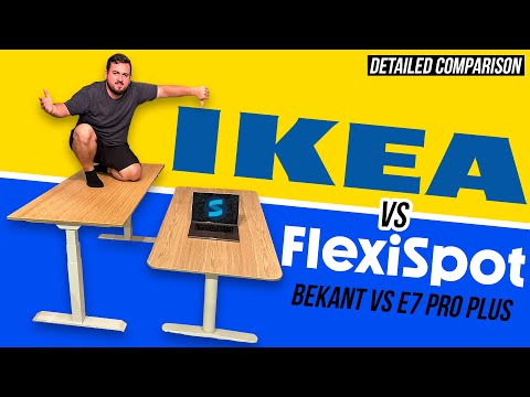 IKEA BEKANT vs. FlexiSpot Pro Plus E7: Which One Should You Buy?