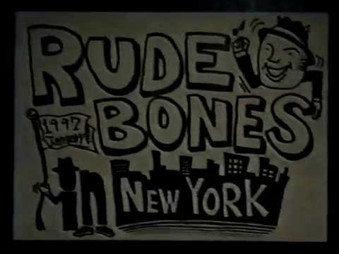 RUDE BONES - Where are you now?
