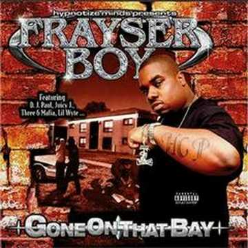 Frayser Boy - Dog Azz Nigga