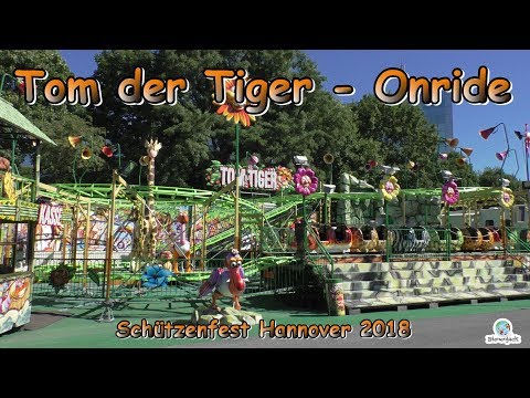 Tom der Tiger (Wegener) - Onride - Schützenfest Hannover 2018